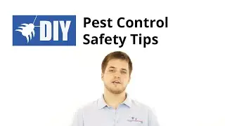 Pest Control Safety Tips