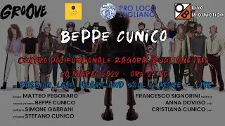 *LIVE STREAMING* Beppe Cunico in Passion, Love, Hearth and Soul & More - Live @ Zagor&agrave; Zugliano (VI)