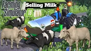 Selling Milk in farming simulator 18 | Cow milk selling | farming simulator 18
