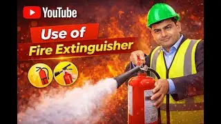 Fire Extinguisher Use Ka Sahi Tarika | Aag Lagne Par Kaise Use Kare | Safety with Mukesh
