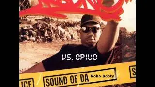 Opiuo Vs. KRS-One - Sound of Da Robo Booty (Eye Scream Bootleg)