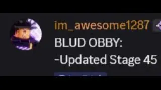 Stage 45 got buffed again(Blud obby)