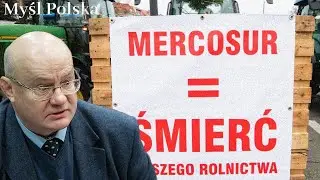 Mercosur - śmierć naszego rolnictwa!