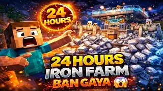 24 Hours Mein Iron Farm Bana Diya 😱 | Minecraft Survival || hindi live||