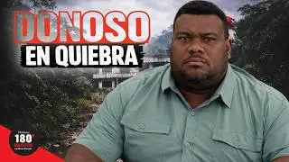 DONOSO AL BORDE DE LA QUIEBRA