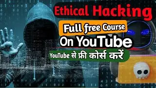 Ethical Hacking course in hindi | Hacking course in Hindi | Ethical hacker kaise bane Hacking course