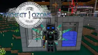 Water & Steam (Project Ozone 3 Kappa Mode No EMC Let's Play)