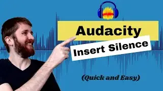 How to ADD SILENCE to Any Audio File Using Audacity, Insert Silence to MP3 or WAV Recording