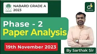 NABARD Grade A Phase 2 Exam | Paper Analysis | 19 Nov. 2023 | Prepare with Micro Courses | abhipedia