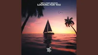 Looking For You (Extended Mix)
