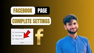 Lecture No#05 Facebook Page Important Settings | Facebook important settings 2025 | Facebook Page