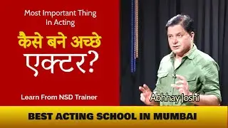 Learn Camera Acting with National School of Drama Trainers | Best Acting School in Mumbai