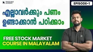 Stock Market Basics in Malayalam 2025 | Learn to Invest for Beginners | Free Stock Market Course