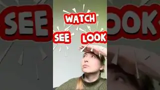 See, Watch, Look в английском языке | В чём разница?