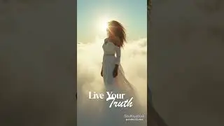 Live Your Truth
