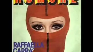 Raffaella Carr&agrave; - Rumore