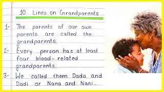 10 Lines Essay on Grandparents in English | Grandparents 10 Points, Few Lines and Sentences