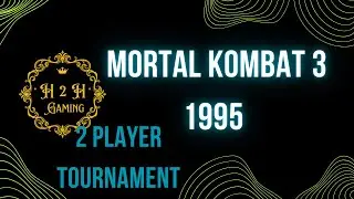 Mortal Kombat 3 | 2 Player Gaming | Tournament