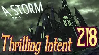 A Storm Part 1 - Thrilling Intent 218