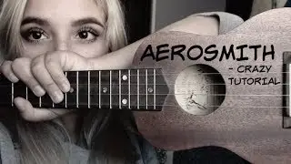 Tutorial Ukulele - Aerosmith - Crazy / Ukelele