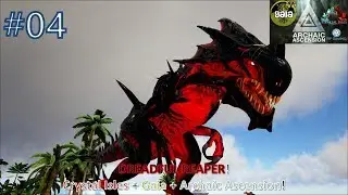 Gaia Archaic Ascension E04 Dreadful Reaper Trap and Tame - Crystal isles + Gaia + Archaic Ascension