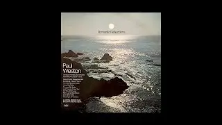 Paul Weston - ROMANTIC REFLECTIONS