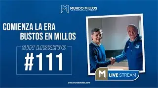 COMIENZA LA ERA BUSTOS EN MILLONARIOS | SIN LIBRETO #111