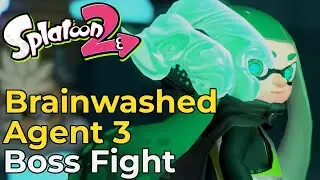 Brainwashed Agent 3 | Boss Fight [Splatoon 2]