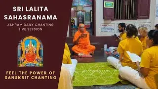 Lalita Sahasranama Stotram | Authentic Ashram Chanting for Peace & Devotion