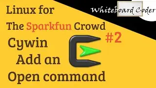 Linux for the Sparkfun Crowd Cygwin add an open command