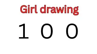 how to draw a girl with number 100 || girl drawing easy with numbers || number art girl ||