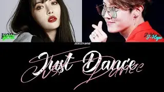 Trivia 起: Just Dance (Bts and You - 8th Member - J-Hope and You) [Color Coded Lyrics/Han/Rom/Eng/가사]