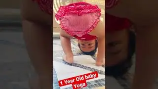 My 1 Year old baby doing Yoga #shorts