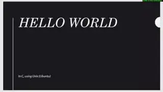 Beginner C: Hello World using Eclipse and the Ubuntu Shell