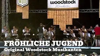 Original Woodstock Musikanten - Fröhliche Jugend (Radostné Mládi) - Woodstock der Blasmusik 2019
