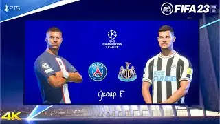 FIFA 23 - Newcastle United Vs PSG - UCL 23/24 | Group F | PS5&trade; [4K60] Next Gen