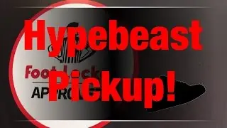 Hypebeast Pickup!