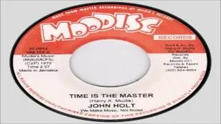 John Holt-Time Is The Master 1972 (Moodisc Records)