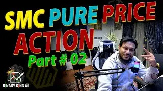 🟡 Advance Price Action Part 2 | SMC Concept | Quotex Free Trading
