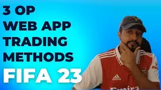 3 OP FIFA 23 WEB APP TRADING METHODS!