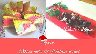 Goan Ribbon cake  & Walnut Drops Recipes|Christmas recipes 2022|Ep 6