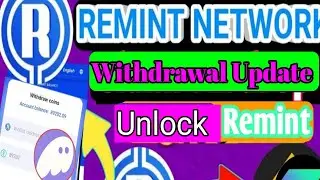 Remint Network Withdrawal Update | Remint RMT Coin Unlock | Remint withdrawal VIP