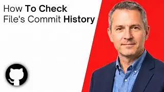 How To Check A File's Commit History on GitHub