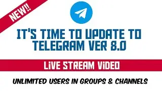 Live Streams Now on Telegram 8.0