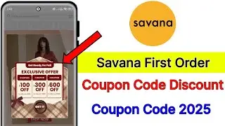 Savana first order coupon code | Savana coupon code 2025