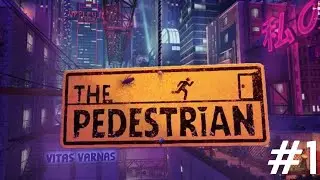 THE PEDESTRIAN Walkthrough Gameplay Part 1 - INTRO (FULL GAME)