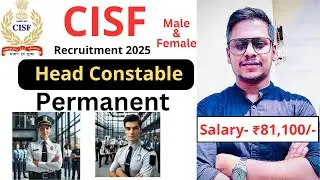 CISF Head Constable Recruitment 2025 | 403 Vacancies | Apply Online Now | Defence Jobs: Sports Quota