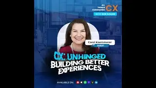 All Things Considered CX Podcast: Unhinged with Bob Azman