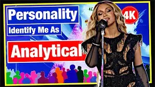 Personality - Unraveling the Enigma: Exploring the Analytical Personality.