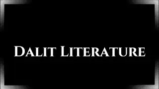 About Dalit Literature